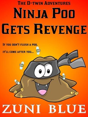 cover image of Ninja Poo Gets Revenge